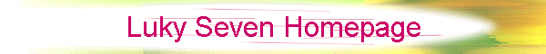 Luky Seven Homepage
