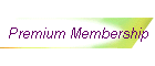 Premium Membership